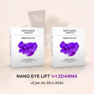 Už jen do úterý! 💜 Nano Eye Lift 1+1 ZDARMA. 💜